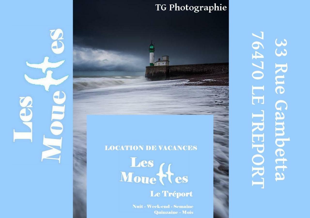 Les Mouettes Διαμέρισμα Le Tréport Εξωτερικό φωτογραφία